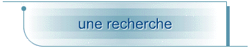 une recherche